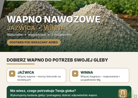 Wapno nawozowe z dostawą – Jaźwica i Winna – wapń i magnez